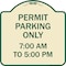 Signmission Permit Parking 7-00 Am to 5-00 Pm Heavy-Gauge Aluminum Architectural Sign, 18" x 18", TG-1818-23324 A-DES-TG-1818-23324 - alternate 1